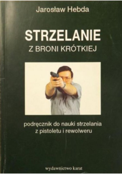 Strzelanie z broni krótkiej
