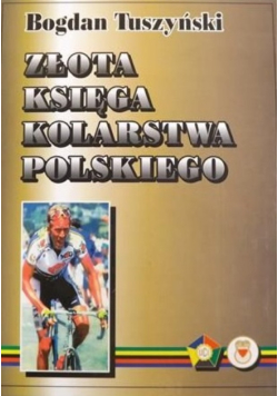 Złota księga kolarstwa polskiego
