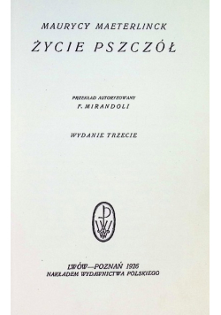 Życie pszczół 1926 r.