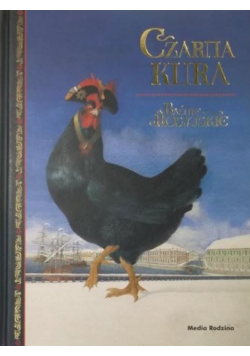 Czarna Kura Baśnie rosyjskie