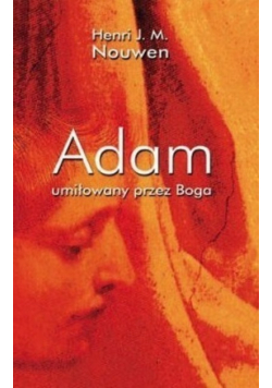 Adam umiłowany przez Boga