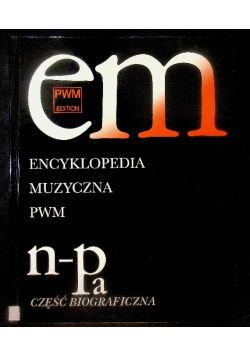 Encyklopedia muzyczna PWN N-Pa Tom 7