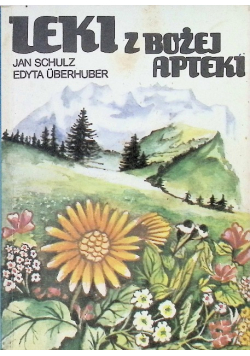 Leki z bożej apteki