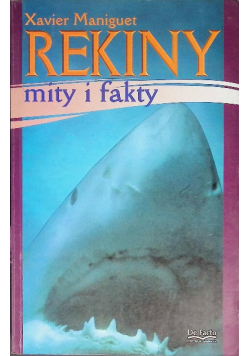 Rekiny mity i fakty