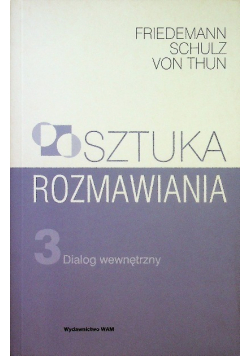 Sztuka rozmawiania Część 3 Dialog wewnętrzny