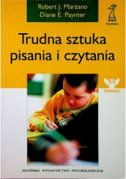 Trudna sztuka pisania i czytania