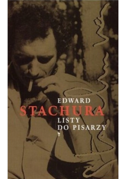 Stachura listy do pisarzy