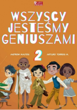 Wszyscy jesteśmy geniuszami 2