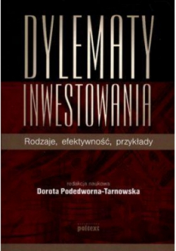 Dylematy inwestowania