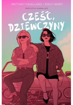 Cześć, dziewczyny