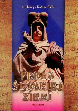 Perła śląskiej ziemi