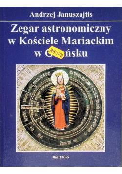 Zegar astronomiczny w Kościele Mariackim w Gdańsku
