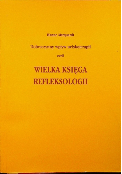 Wielka księga refleksologii