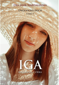 Iga  Królewska córka