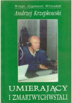 Umierający i zmartwychwstali
