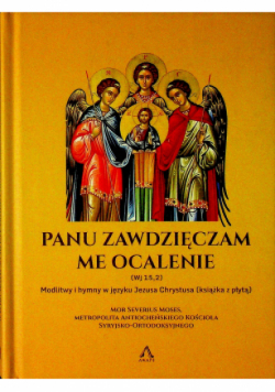 Panu zawdzięczam me ocalenie