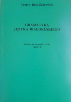 Gramatyka języka białoruskiego Część II