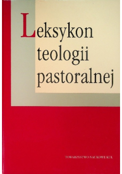 Leksykon teologii pastoralnej