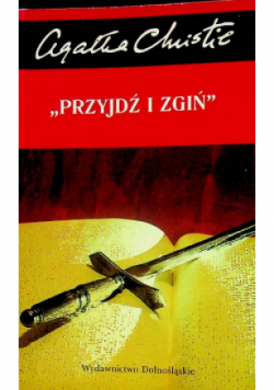 Przyjdź i zgiń
