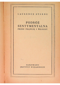 Podróż sentymentalna przez Francję i Włochy