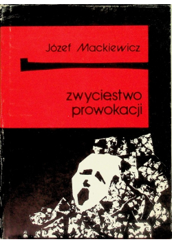 Zwycięstwo prowokacji