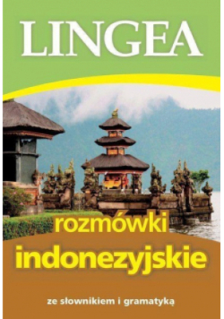 Rozmówki indonezyjskie ze słownikiem i gramatyką