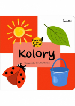 Kolory. Otwarci na świat!