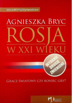 Rosja w XXI wieku