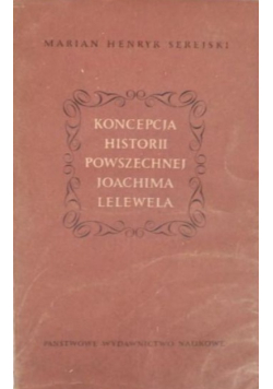 Koncepcja historii powszechnej Joachima Lelewela