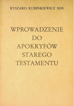 Wprowadzenie do Apokryfów Starego Testamentu