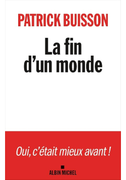 La Fin d'un monde