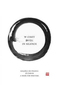 W ciszy Książka do pisania