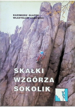 Skałki wzgórza Sokolik