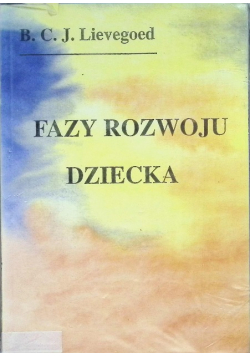 Fazy rozwoju dziecka