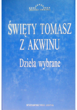 Święty Tomasz z Akwinu Dzieła wybrane