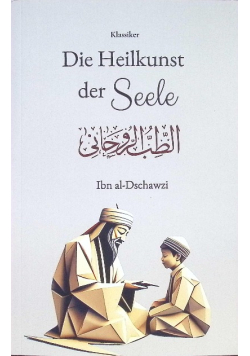 Die Heilkunst der Seele