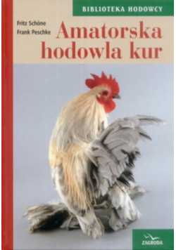 Amatorska hodowla kur