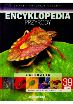 Encyklopedia przyrody Owady pluskwiaki jętki widelnice i skorki Tom 39