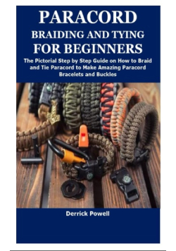 Paracord Braiding And Tying