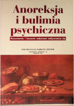 Anoreksja i bulimia psychiczna