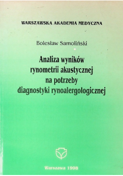 Analiza wyników rynometrii akustycznej na potrzeby diagnostyki rynoalergologicznej