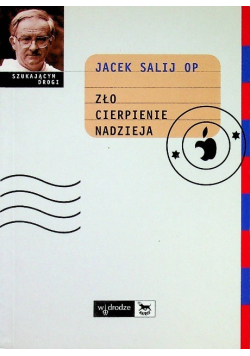 Zło cierpienie nadzieja