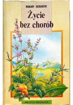 Życie bez chorób