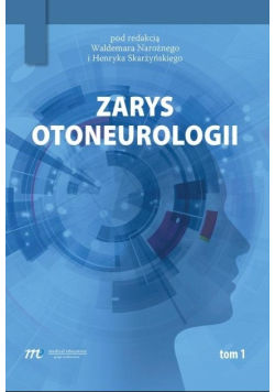 Zarys otoneurologii Tom 1