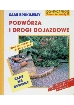 Sami brukujemy podwórza i drogi dojazdowe