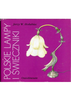 Polskie lampy i świeczniki