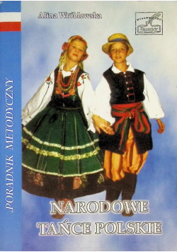 Narodowe tańce polskie. Poradnik metodyczny