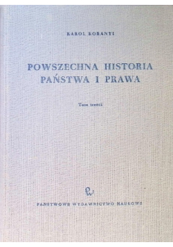 Powszechna historia państwa i prawa Tom 3