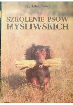 Szkolenie psów myśliwskich