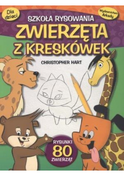 Szkoła rysowania Zwierzęta z kreskówek